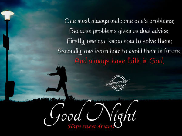 Always have faith in God. - Good Night Pictures – WishGoodNight.com