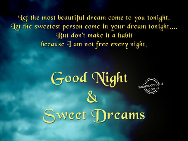 Let the most beautiful dream come to you tonight, - Good Night Pictures ...